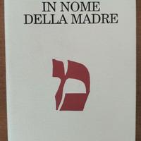 In nome della Madre