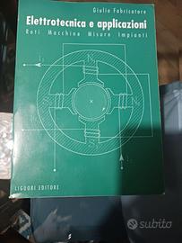 libro dal titolo " Elettrotecnica e applicazioni"