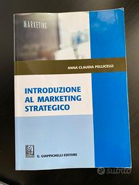 Introduzione al marketing strategico, Pellicelli