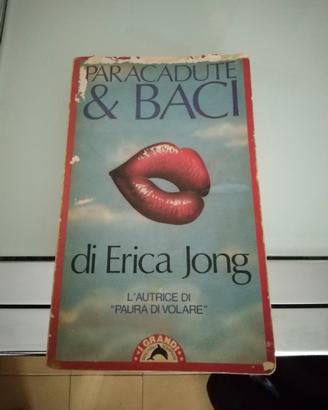 Libro di 'Erica Jong' PARACADUTE E BACI 