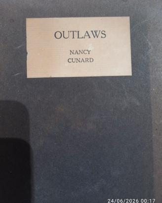 Outlaws by Nancy Cunard I° edition 1921