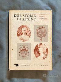 Libro Due Storie Di Regine,Selezione Del Reader’s