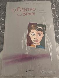 Libro “Io dentro gli spari” di Silvana Gandolfi