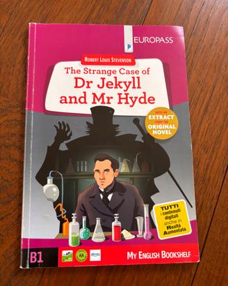 The strange case of dr. Jekyll & Mr. Hyde.