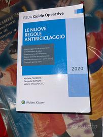 Le nuove regole antiriciclaggio – IPSOA 2020