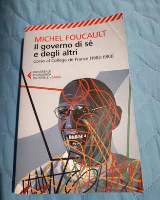 il governo di sé e degli altri  Foucault