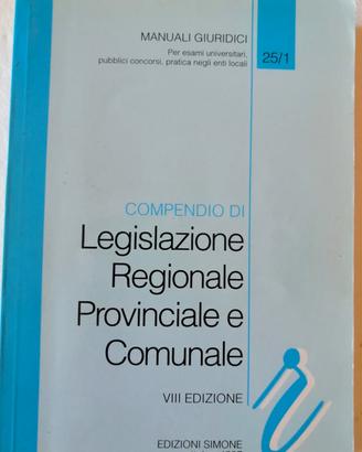 Legislazione Regionale , Provinciale e Comunale 