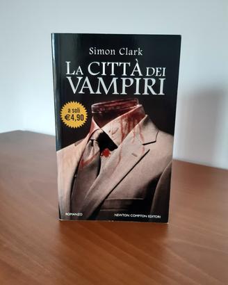 La città dei vampiri - Simon Clark 