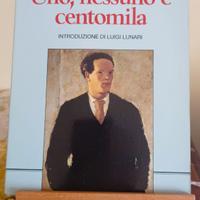 Luigi Pirandello "Uno, nessuno e centomila"