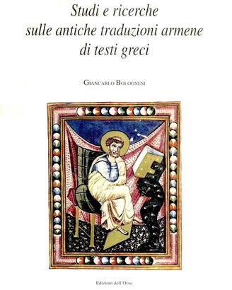 Studi e ricerche sulle antiche traduzioni armene