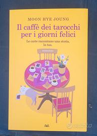 Il caffè dei tarocchii per i giorni felici