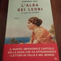 L' ALBA DEI LEONI DI STEFANIA AUCI ROMANZO 