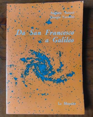 Da San Francesco a Galileo - Sainati e Varanini