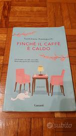 Finché il caffè è caldo