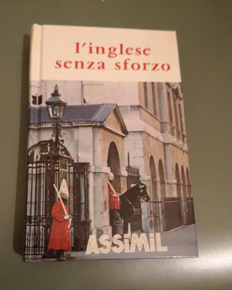 L'inglese senza sforzo. 