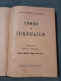 CORSO DI IDRAULICA Anno 1911/1912 appunti rilegati