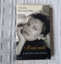 libro "Il mio cielo" (Dalila Di Lazzaro)