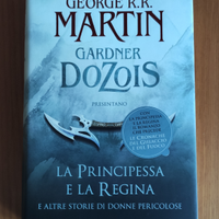 Romanzo Trono di Spade La regina e la Principessa