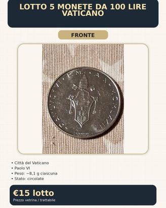 LOTTO 5 MONETE DA 100 LIRE VATICANO