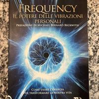 Frequency il potere delle vibrazioni personali