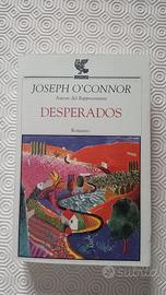 Desperados di Joseph O'Connor