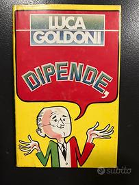 Dipende, Luca Goldoni