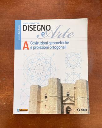 Disegno e Arte vol. A