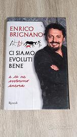 ENRICO BRIGNANO - CI SIAMO EVOLUTI BENE - RIZZOLI 