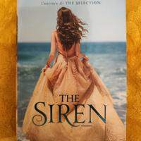 Libro "The Siren" di Kiera Cass