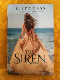 Libro "The Siren" di Kiera Cass