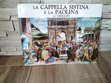 La Cappella Sistina e la Paolina in Vaticano