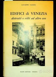 G.Tassini, Edifici di Venezia distrutti ...VE 1969