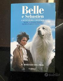 Libro Belle e Sebastien di Mondadori