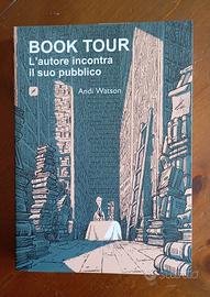 Book Tour - L'autore incontra il suo pubblico