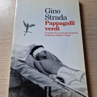 Pappagalli verdi di Gino Strada 
