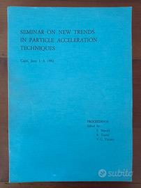 Convegno su acceleratori particelle - Capri 1982