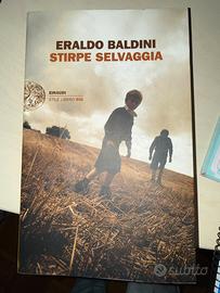 Stirpe selvaggia - Eraldo Baldini