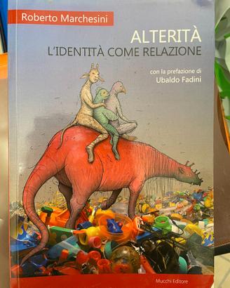 ALTERITA' - L'IDENTITA' COME RELAZIONE