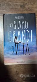 "Noi siamo grandi come la vita" - Ava Dellaira