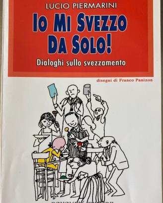 Io mi svezzo da solo! Dialoghi sullo svezzamento