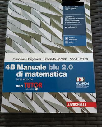 Manuale blu 2.0 di matematica 4B