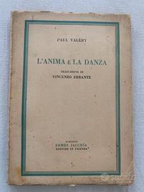 L'ANIMA E LA DANZA, P. Valery 1933, ediz. numerata