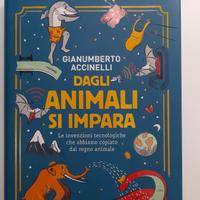 libro nuovo per bambini, Dagli animali si impara