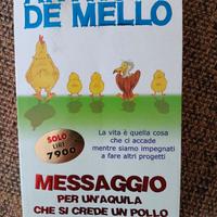 Messaggio per un'aquila che si crede un pollo