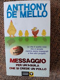 Messaggio per un'aquila che si crede un pollo