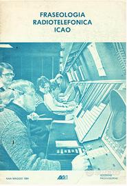 PUBBLICAZIONE ALITALIA 1984 PER RADIO PER PILOTI