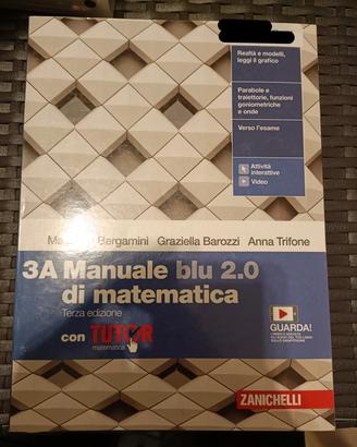 Manuale blu 2.0 di matematica 3A