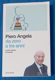 Piero Angela - Da zero a tre anni