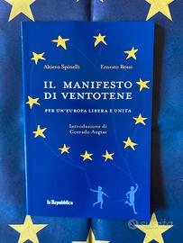 Il Manifesto di Ventotene. Allegato la Repubblica