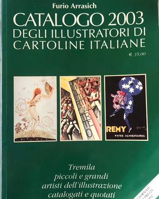 CATALOGO DEGLI ILLUSTRATORI DI CARTOLINE ITALIANE